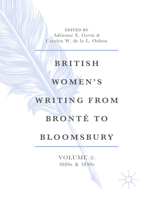 Title details for British Women's Writing from Brontë to Bloomsbury, Volume 3 by Adrienne E. Gavin - Available